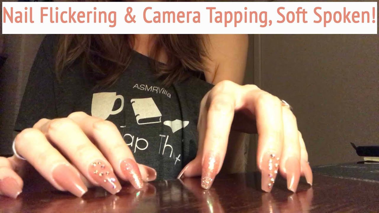 ASMR Nail Flickering Camera Tapping Tommys Custom Video Soft