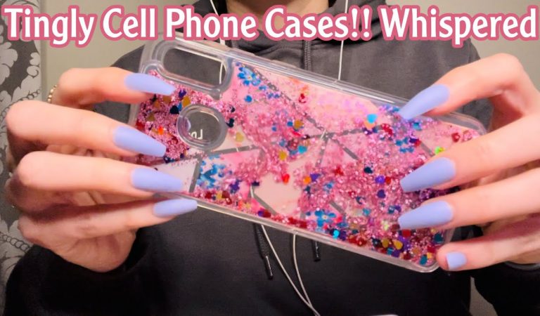 ASMR * Cell Phone Cases!! * Fast Tapping & Scratching * Crinkles * Whispered * ASMRVilla