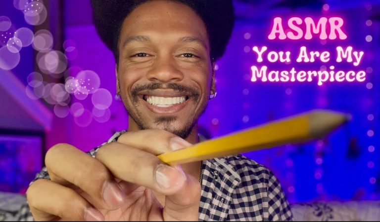 ASMR: Finishing An Art Piece | You Are My Masterpiece